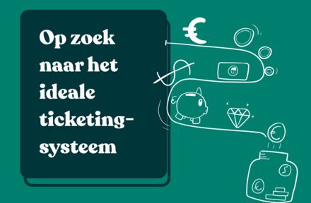 Hoe kies je een goed ticket systeem voor jouw event? - Foto 1